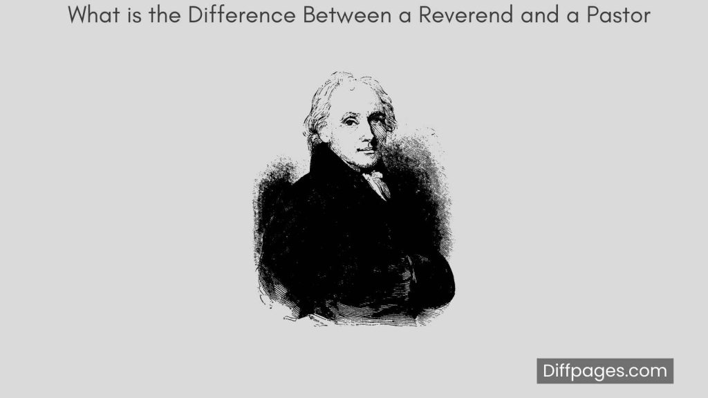 What is the Difference Between a Reverend and a Pastor Featured Image